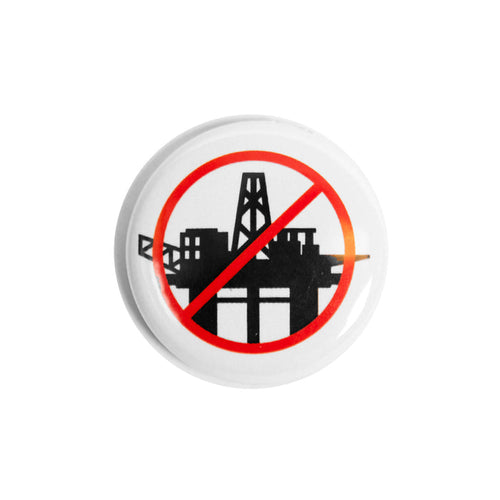 #DrillingIsKilling Button