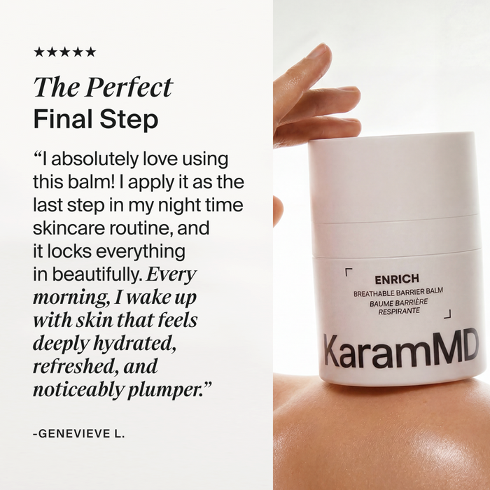 A white jar of KaramMD Enrich Breathable Barrier Balm on a model's shoulder, next to a testimonial quote from Genevieve L.: "I absolutely love using this balm! I apply it as the last step in my nighttime skincare routine, and it locks everything in beautifully. Every morning, I wake up with skin that feels deeply hydrated, refreshed, and noticeably plumper."