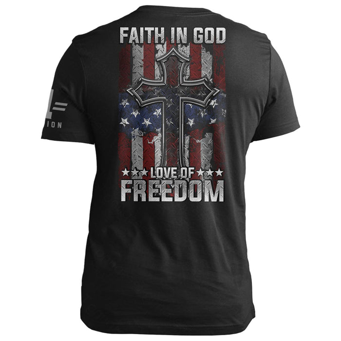 Faith in God. Love of Freedom
