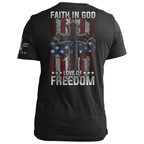 Faith in God. Love of Freedom