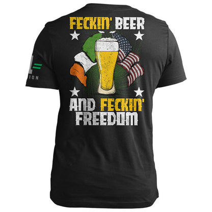 Feckin' Beer Feckin' Freedom