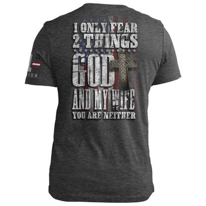 I Fear God and My Wife